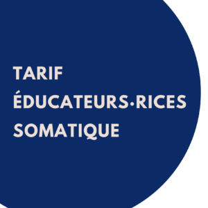 Éducateurs·rices somatique